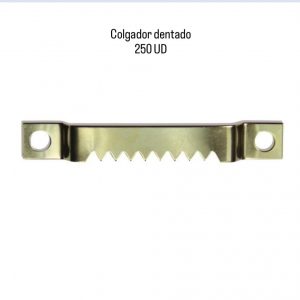 Colgador Dentado 250Ud